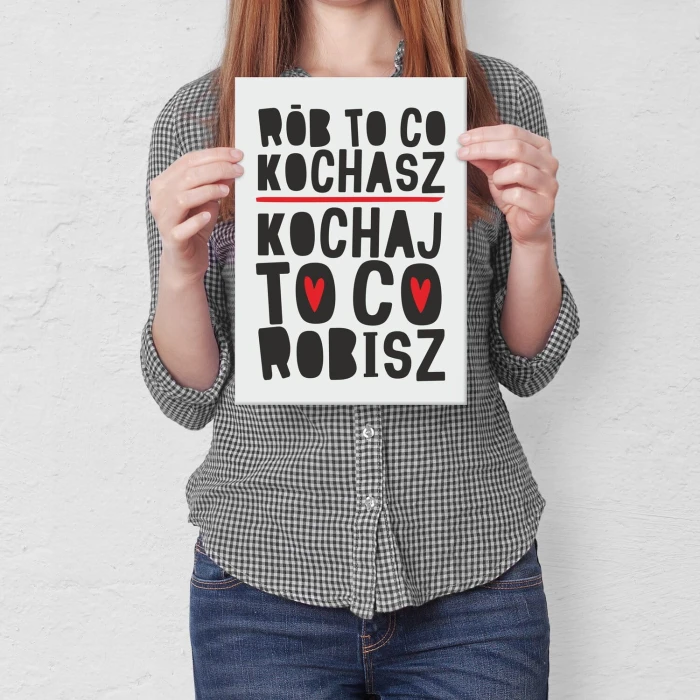 Plakat metalowy rób to co kochasz Prezent
