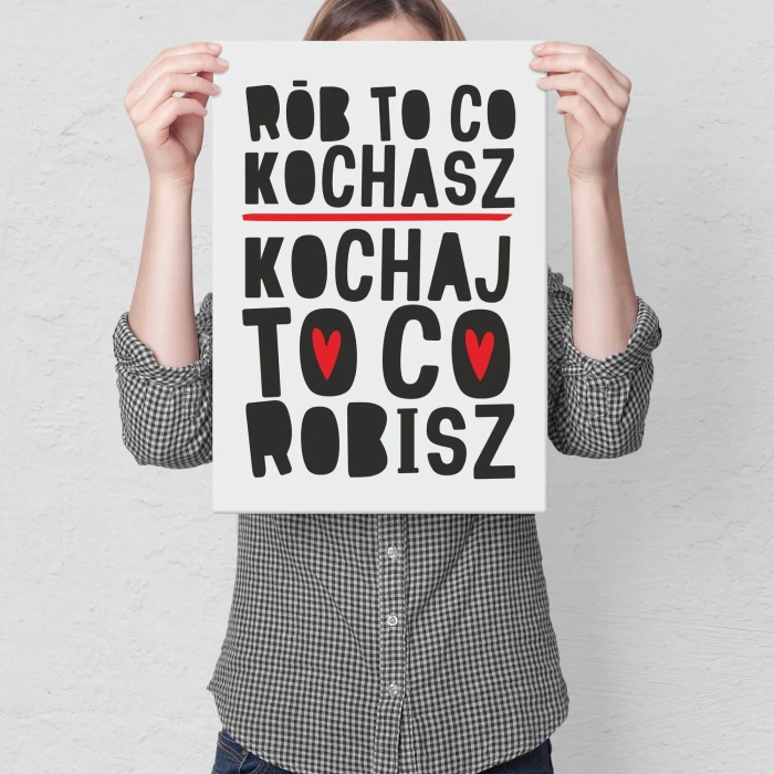Poster metal rób to co kochasz gift