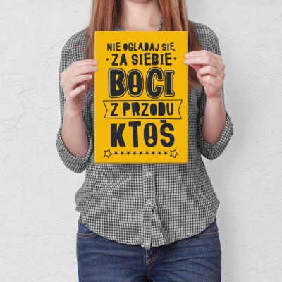 Plakat metalowy nie oglądaj się za siebie Prezent