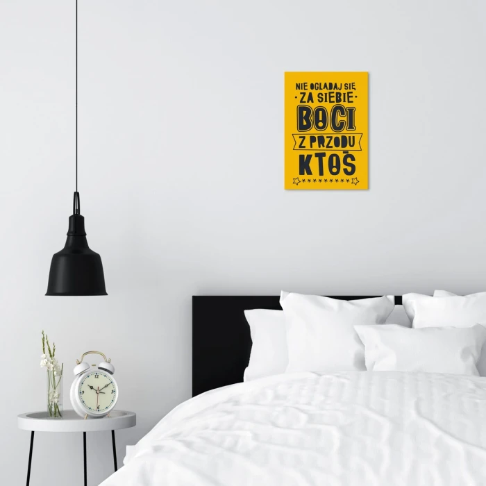 Plakat metalowy nie oglądaj się za siebie Prezent