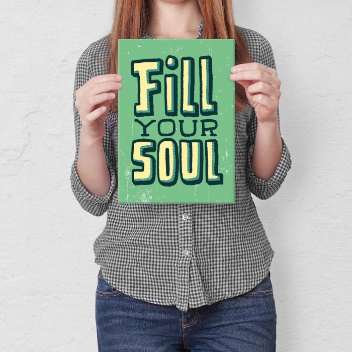 Poster metal Fill your soul gift