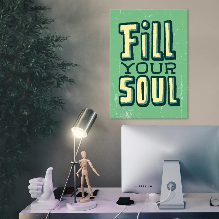 Poster metal Fill your soul gift