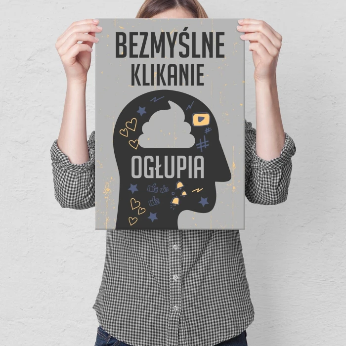 Poster metal bezmyślne klikanie gift