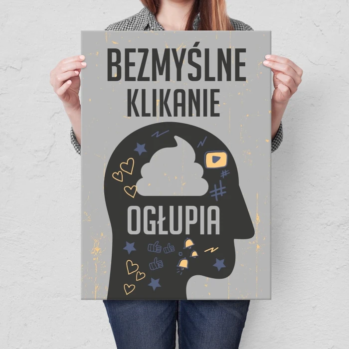 Poster metal bezmyślne klikanie gift