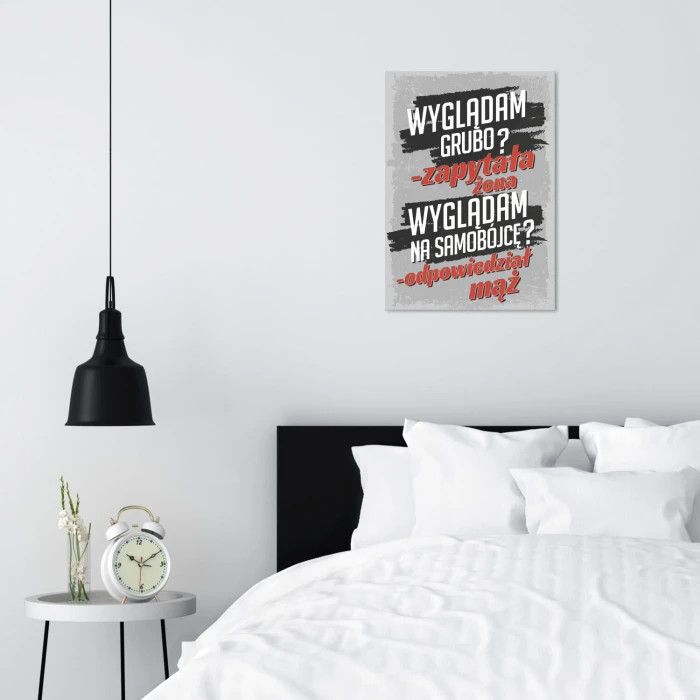 Plakat metalowy wyglądam grubo Prezent