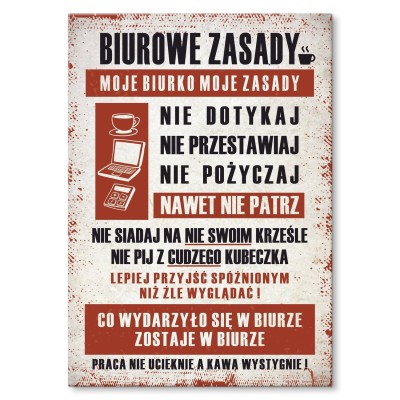 Plakat metalowy biurowe zasady Prezent