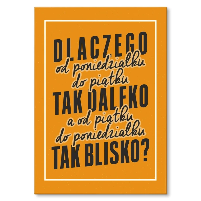 Plakat metalowy Dlaczego Prezent