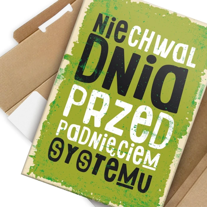 Plakat metalowy nie chwal dnia Prezent