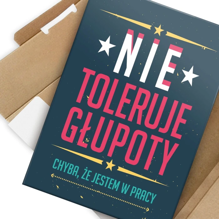 Poster metal NIE TOLERUJE GŁUPOTY gift