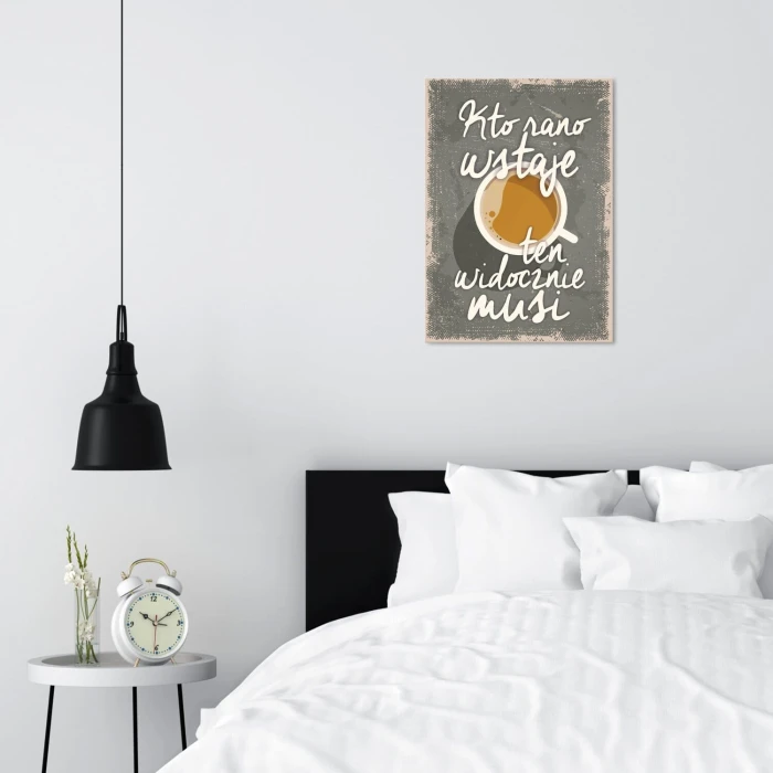 Poster metal musisz wstawać gift