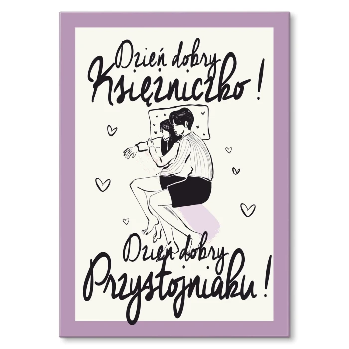 Plakat metalowy dzień dobry księżniczko Prezent