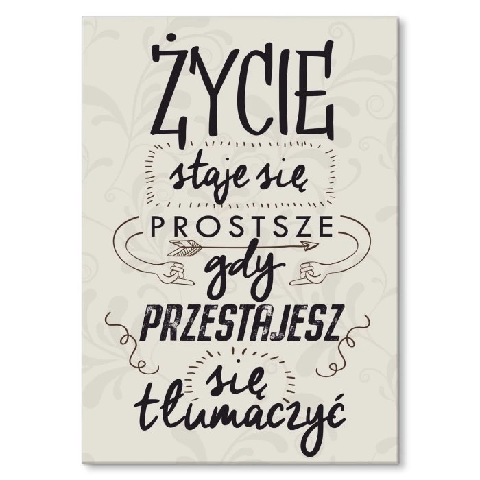 Plakat metalowy prostsze  życie Prezent