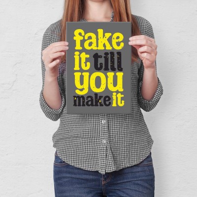 Plakat metalowy fake it Prezent