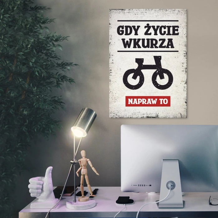 Plakat metalowy gdy życie wkurza rower Prezent
