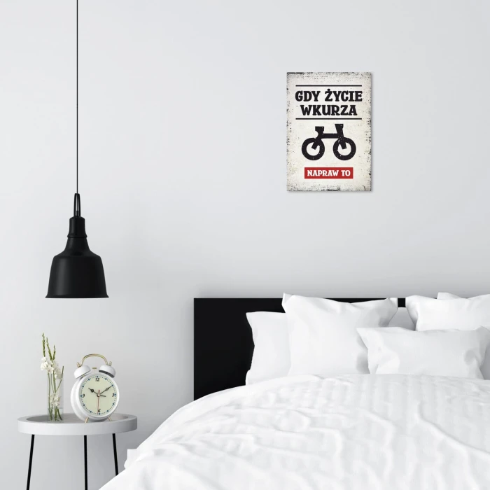 Plakat metalowy gdy życie wkurza rower Prezent