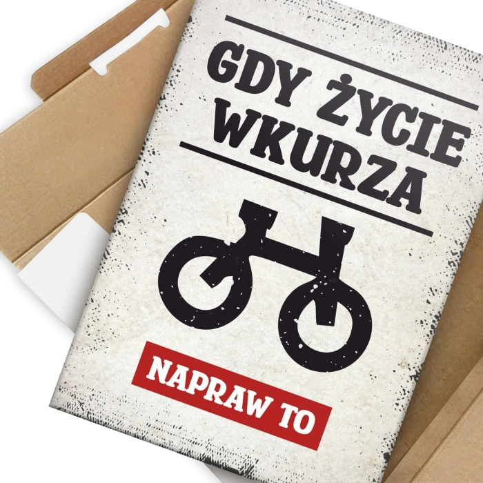 Poster metal gdy życie wkurza rower gift