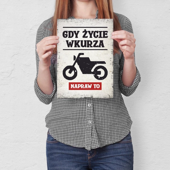 Poster metal gdy życie wkurza moto gift