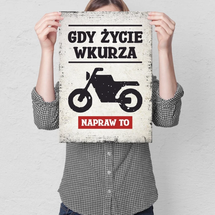 Poster metal gdy życie wkurza moto gift