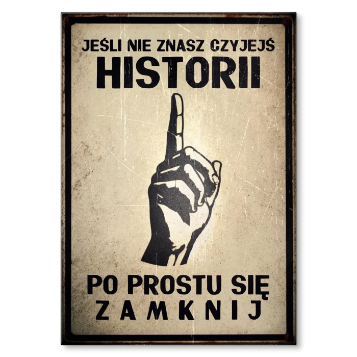 Plakat metalowy jeśli nie znasz Prezent
