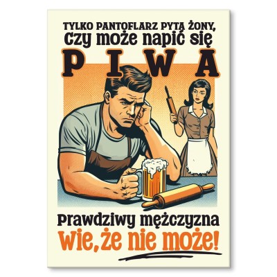Plakat metalowy Prawdziwy mężczyzna Prezent