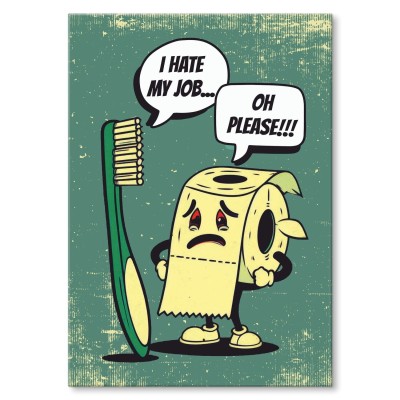 Plakat metalowy I hate my job Prezent