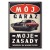 Poster metal Moje Zasady gift