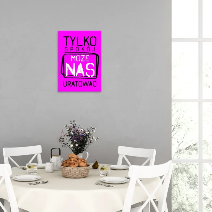 Plakat metalowy tylko spokój Prezent