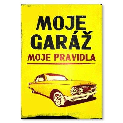 Poster metal moje garáž moje pravidla gift