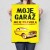 Poster metal moje garáž moje pravidla gift