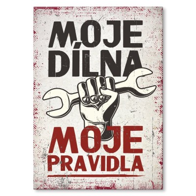 Plakat metalowy moje DÍLNA moje PRAVIDLA Prezent