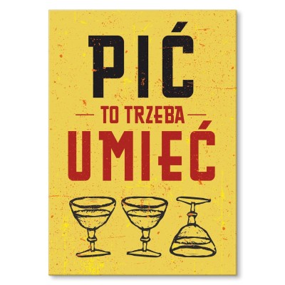 Poster metal pić trzeba umieć gift