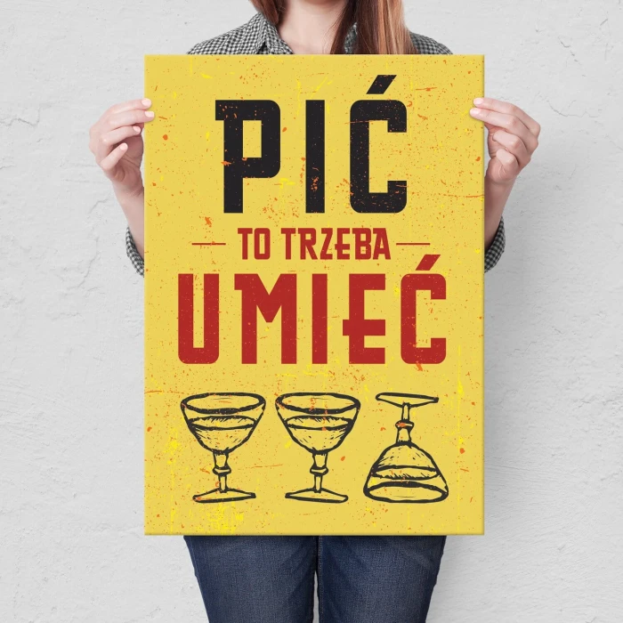 Plakat metalowy pić trzeba umieć Prezent