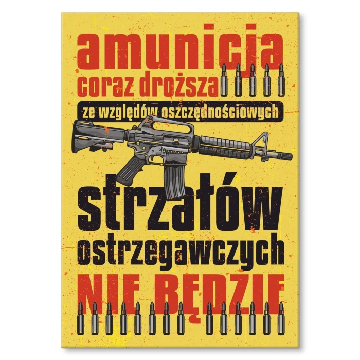 Poster metal amunicja coraz droższa gift