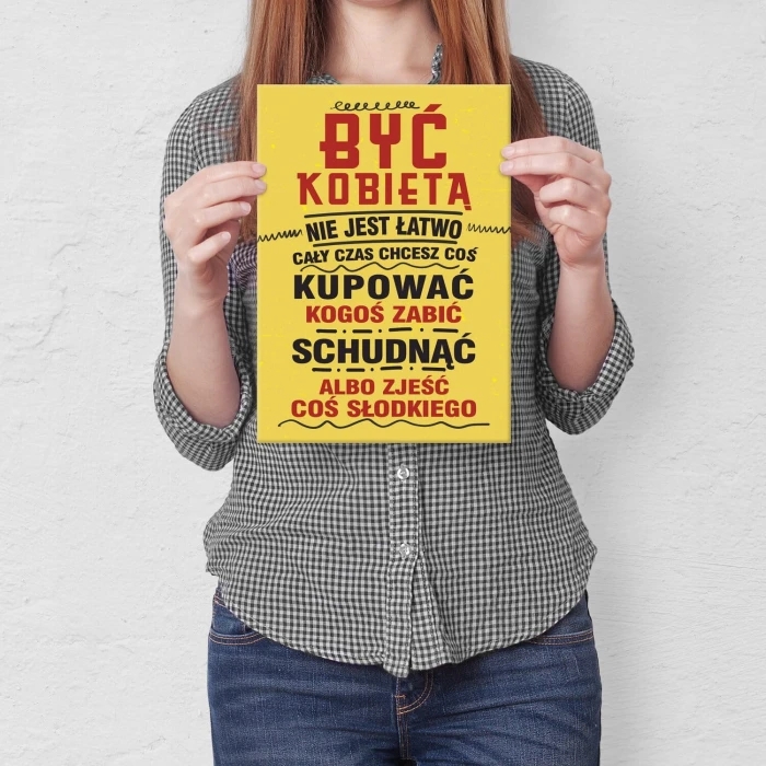 Plakat metalowy być kobietą Prezent