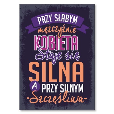 Plakat metalowy silna i szczęśliwa Prezent