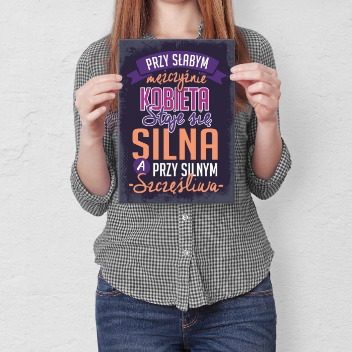 Plakat metalowy silna i szczęśliwa Prezent