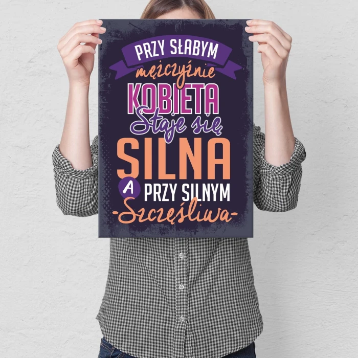 Plakat metalowy silna i szczęśliwa Prezent
