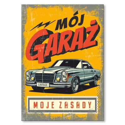 Plakat metalowy moje zasady merc Prezent