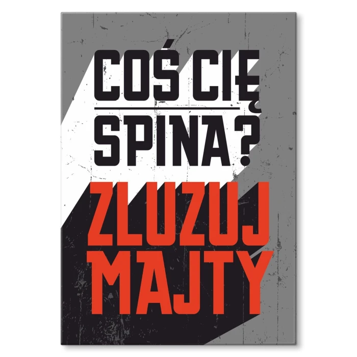 Plakat metalowy zluzuj majty Prezent
