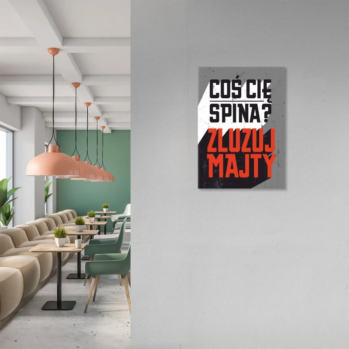 Plakat metalowy zluzuj majty Prezent