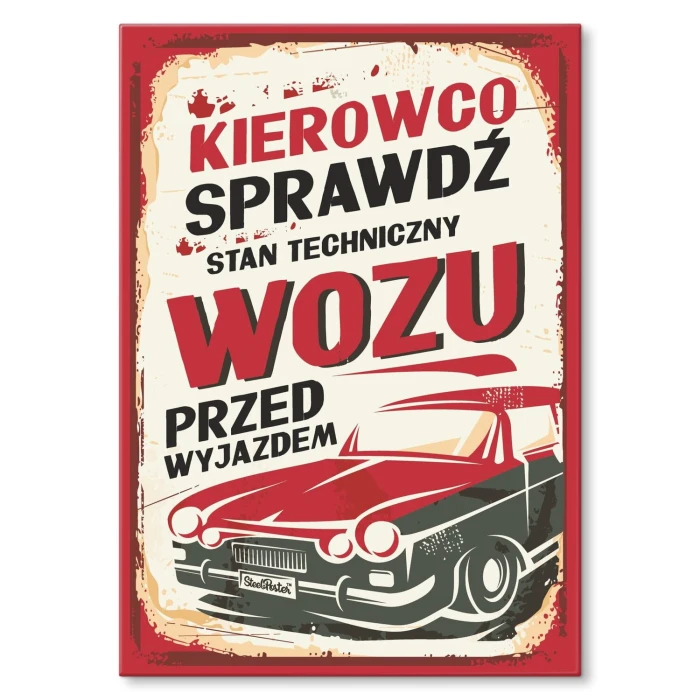 Plakat metalowy Kierowco Prezent