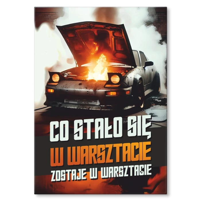 Plakat metalowy co stało się w warsztacie Prezent