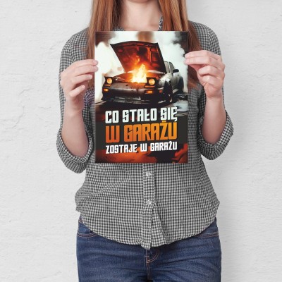 Plakat metalowy co stało się w garażu Prezent
