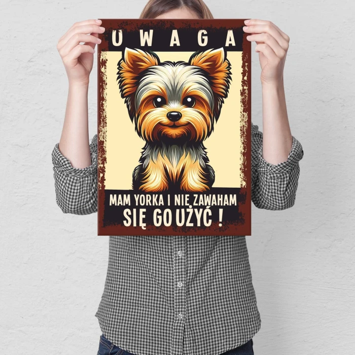 Plakat metalowy uwaga mam yorka Prezent