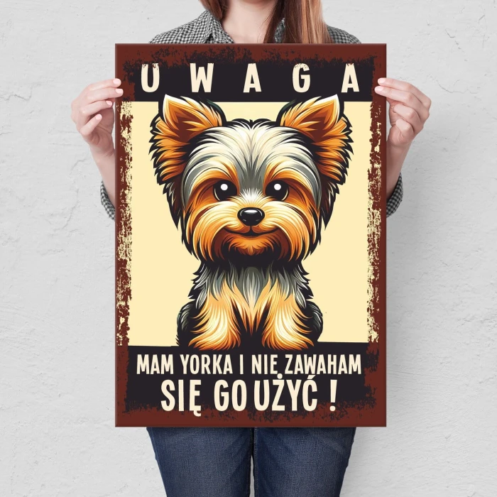 Plakat metalowy uwaga mam yorka Prezent