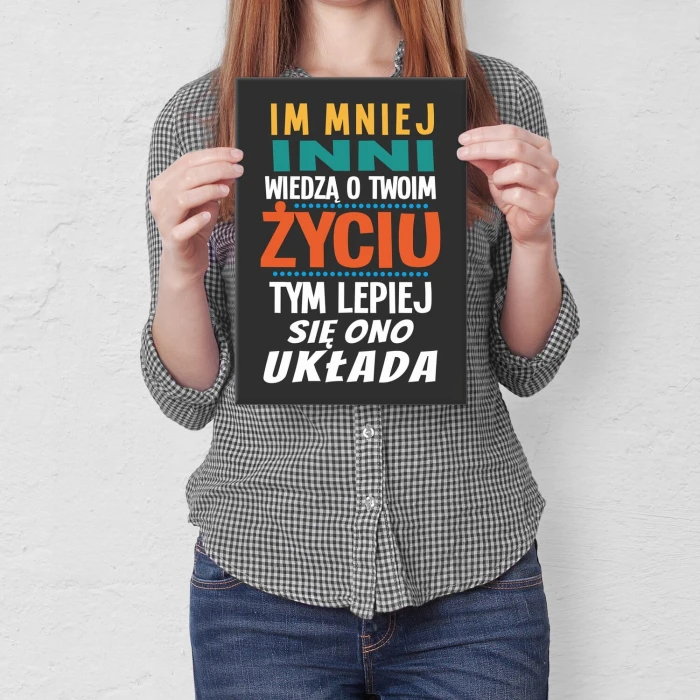 Plakat metalowy im mniej wiedzą Prezent