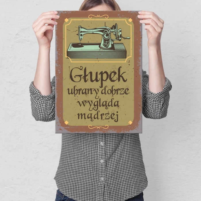 Poster metal głupek ubrany dobrze gift