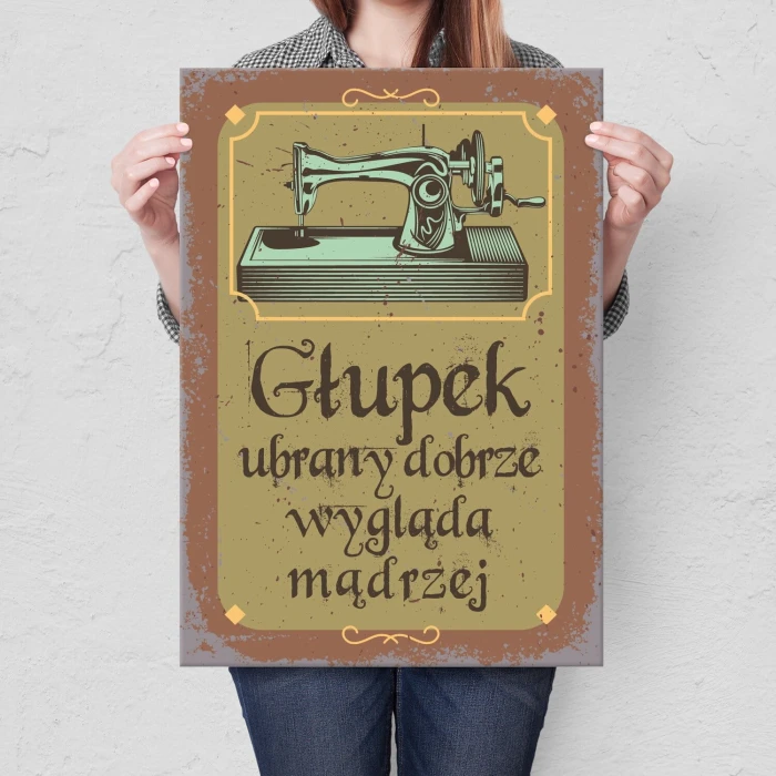 Poster metal głupek ubrany dobrze gift