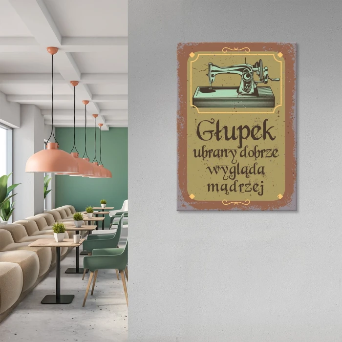 Poster metal głupek ubrany dobrze gift