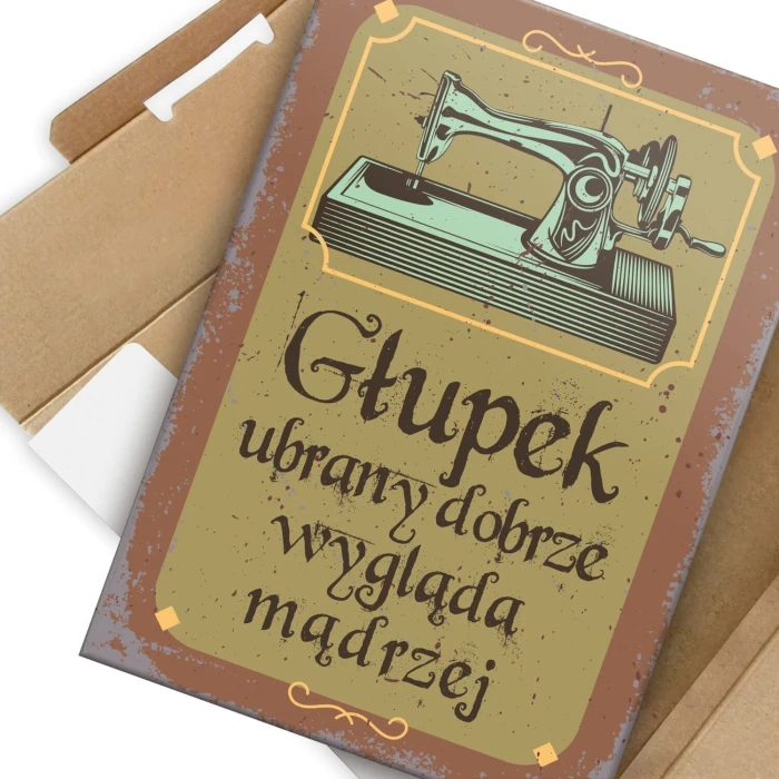 Poster metal głupek ubrany dobrze gift